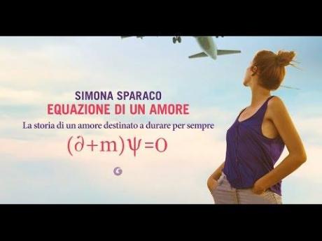 Equazione di un Amore. Un caffè con Simona Sparaco.