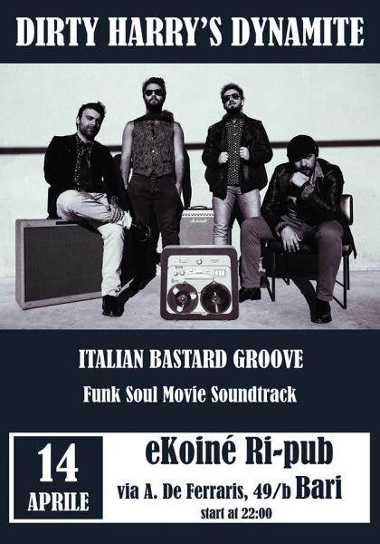 Dirty Harry's Dynamite live al eKoiné ri-pub
