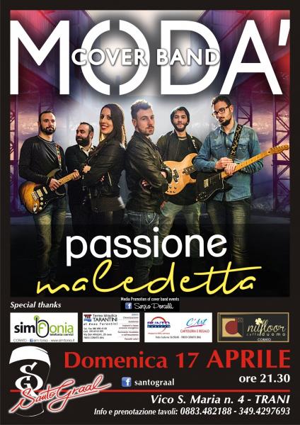 PASSIONE MALEDETTA cover band MODA' al SANTO GRAAL di TRANI!