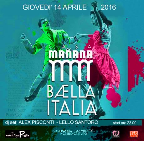 Baella Italia, tutta la più bella musica italiana selezionata da  Alex Pisconti & Lello Santoro