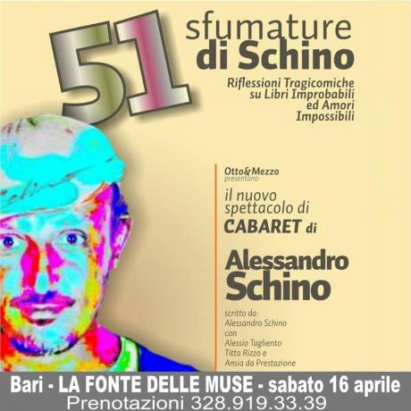 51 SFUMATURE di SCHINO (riflessioni tragicomiche su libri improbabili ed amori impossibili) il CABARET di Alessandro Schino
