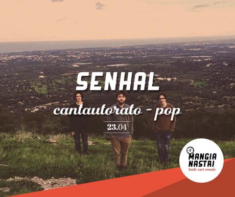 Il Mangianastri: SENHAL live