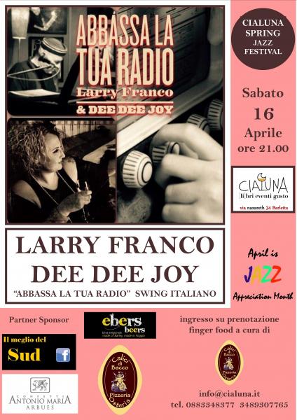 Abbassa la tua Radio - Larry Franco e Dee Dee Joy