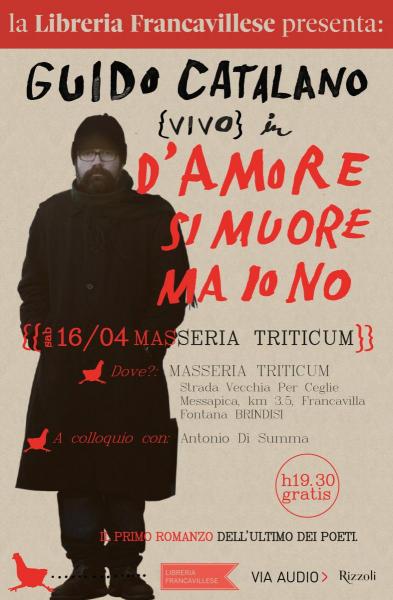 Guido Catalano (vivo) presenta "D'amore si muore ma io no"