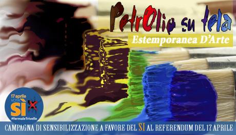 PetrOlio su Tela - Estemporanea d'Arte