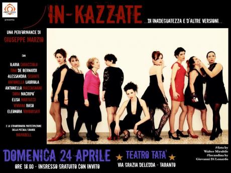 IN-KAZZATE...di inadeguatezza ed altre versioni