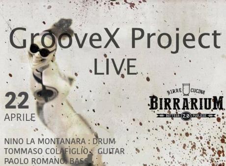GrooveX LIVE AT BIRRARIUM 2.0