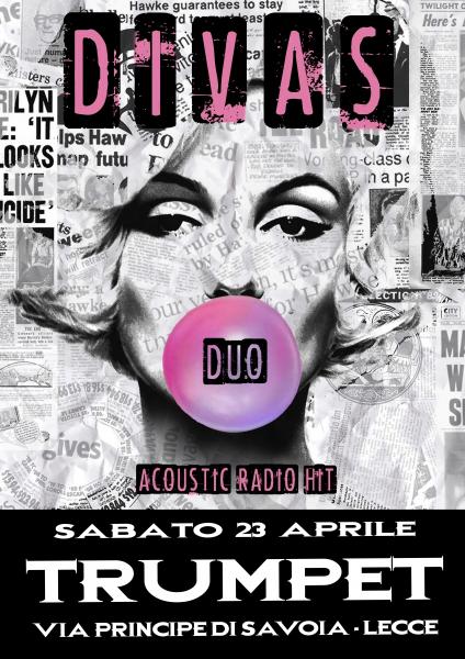 Divas duo live al Trumpet a lecce