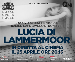 Lucia di Lammermoor in diretta dalla Royal Opera House