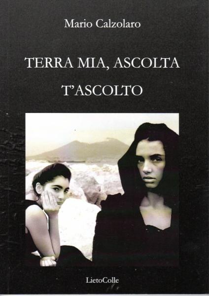 Poesia contemporanea - Terra mia, ascolta t'ascolto