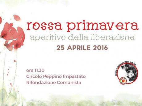 Rossa Primavera - Aperitivo della Liberazione