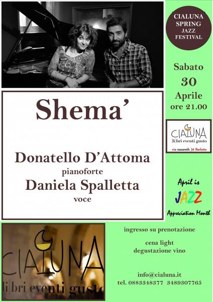 "Shemà"  Donatello D’Attoma, piano Daniela Spalletta, vocal