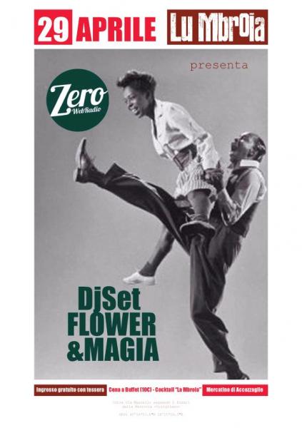 Dj Set Flower e Magia A Lu Mbroia!