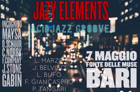 GRANDE EVENTO con il Concerto dei "JAZY ELEMENTS" di musica Acid Jazz - Groove - Fusion alla FONTE DELLE MUSE di Bari