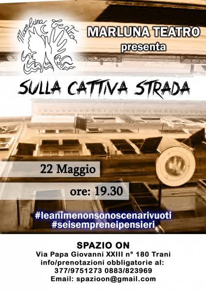 Sulla Cattiva Strada