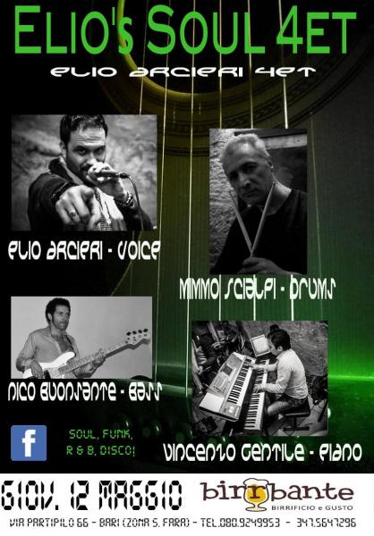 "ELIO's SoUL 4et" - Giovedi' 12 Maggio 2016 AL BIRRBANTE!