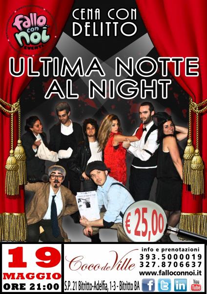 Cena con Delitto "Ultima Notte al Night"