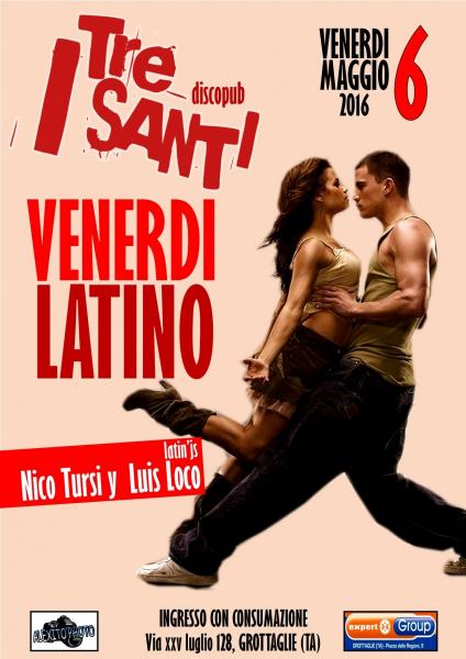 Venerdi 100% Latino - Nico Tursi e Luis Loco dj Set