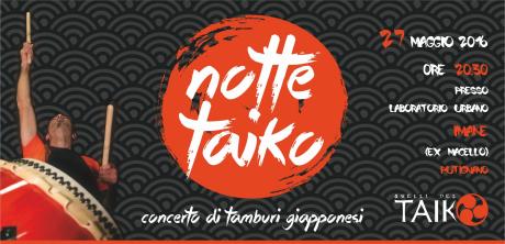 Notte Taiko | Concerto di Percussioni Giapponesi