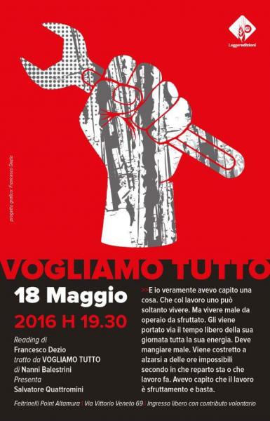 Vogliamo Tutto - reading di Francesco Dezio