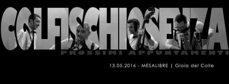Colfischiosenza live