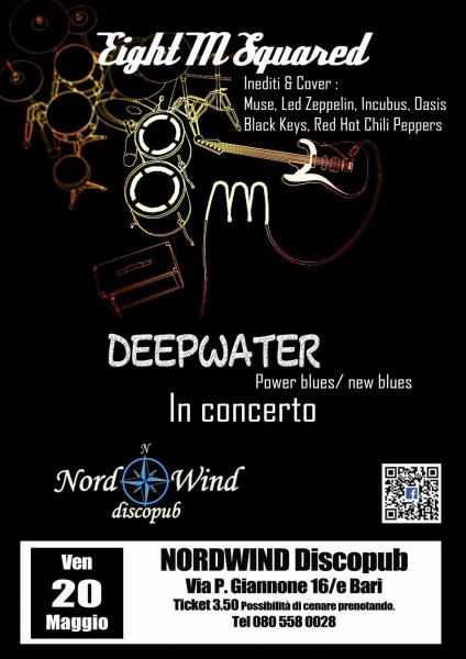 Eight M Squared + DeepWater in concerto al Nordwind discopub di Bari