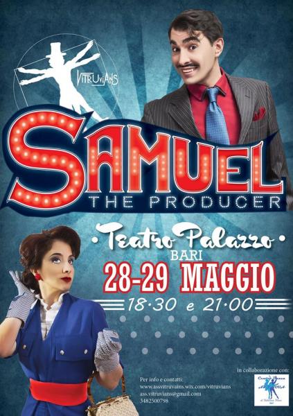 Samuel the producer