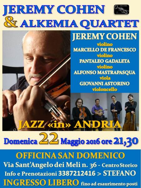 Jeremy Cohen & Alkemia Quartet