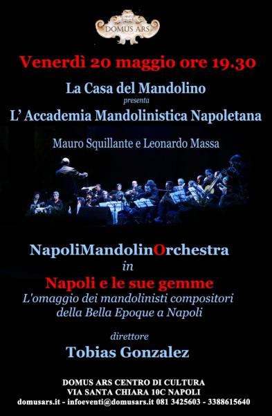 Napoli e le sue gemme L'omaggio dei mandolinisti compositori della Bella Epoque a Napoli