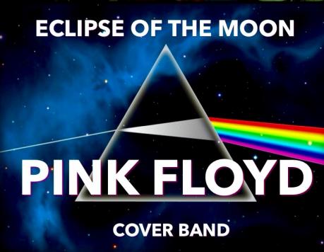 Pink Floyd Experience ...Eclipse Of The Moon In Concert