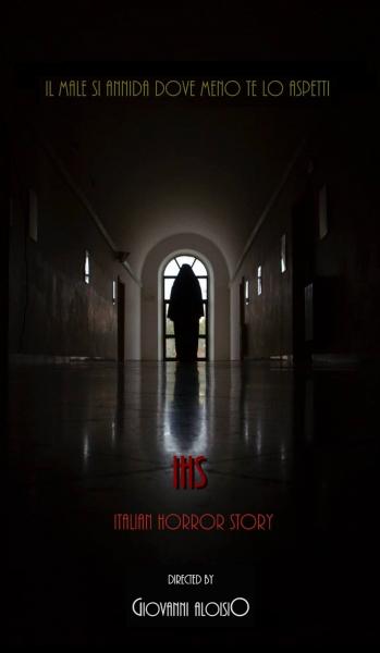 “IHS – Italian Horror Story” del regista Giovanni Aloisio, première in anteprima nazionale della nuova web-series