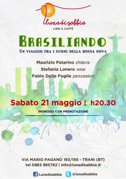 BRASILIANDO, un viaggio tra i suoni della Bossa Nova