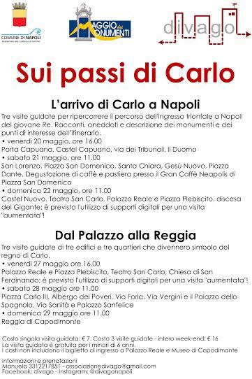 Sui passi di Carlo: sei visite guidate in due weekend alla scoperta di Carlo di Borbone