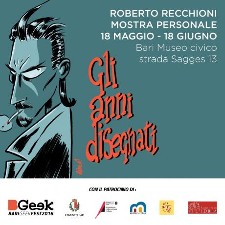“Gli anni disegnati”, mostra personale di Roberto Recchioni