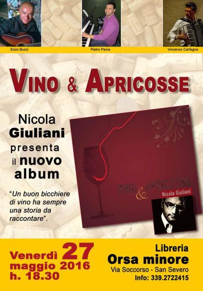 Vino e Apricosse - Incontro con l'autore Nicola Giuliani