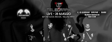 TELEGRAPH live at GarageSound, Bari - New Album "BEYOND GOOD AND EVIL" Release Party