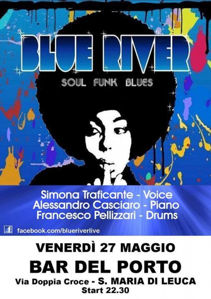 Blue River live al Bar del Porto di Leuca