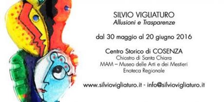 Silvio Vigliaturo. Allusioni e Trasparenze