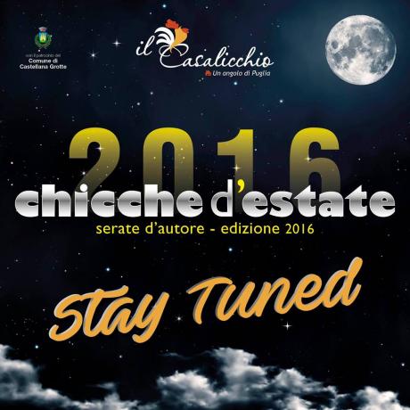 Chicche D'estate 2016 - Rassegna Musicale