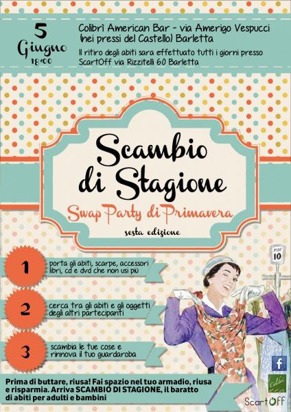 Scambio di Stagione - Swap Party - VI edizione