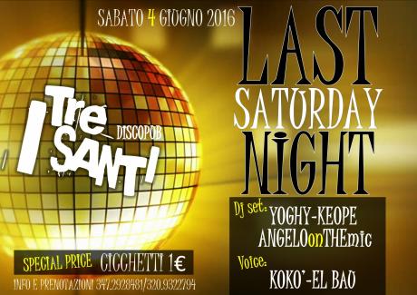 Last Saturday Night