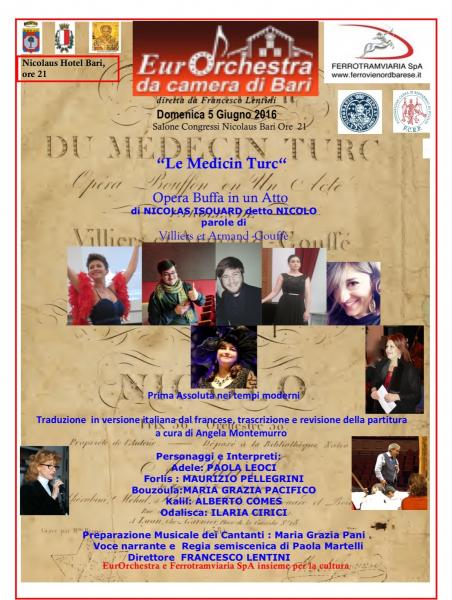 Concerto – evento dell’EurOrchestra con la Prima esecuzione integrale nei tempi moderni dell’Opera Buffa del 1803  :”Il Medico Turco “ di Nicolas Isouard