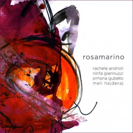 Le Voci di Rachele Andrioli, Ninfa Giannuzzi, Simona Gubello e Meli Hajderaj per "Rosamarino"