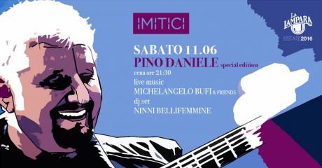 Pino Daniele Special Edition con Michelangelo Bufi & Friends