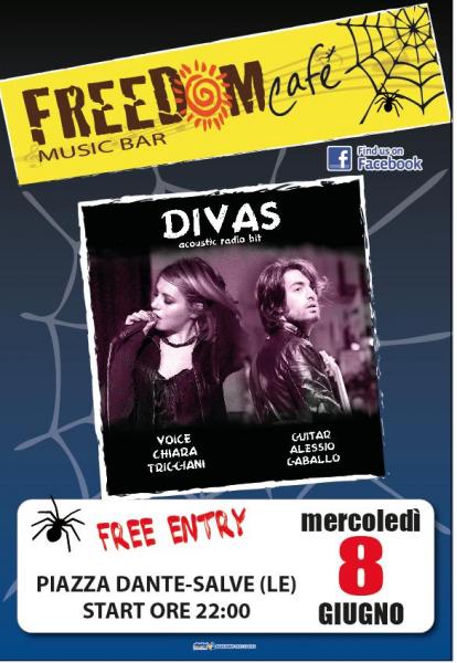 Divas Duo Live al Freedom Cafè a Salve