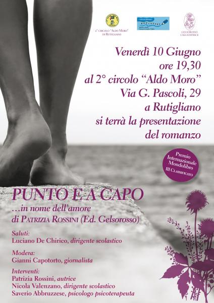 "PUNTO E A CAPO... in nome dell' amore" - Presentazione del libro di Patrizia Rossini