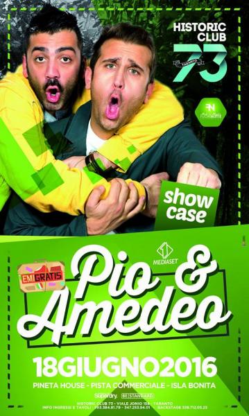 Club 73 present's PIO & AMEDEO