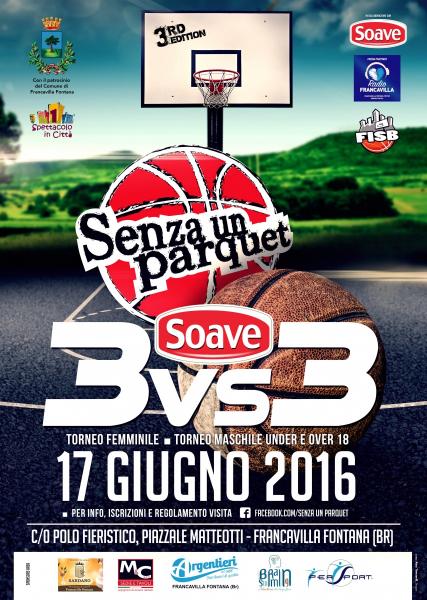 Soave 3vs3 Senza un Parquet