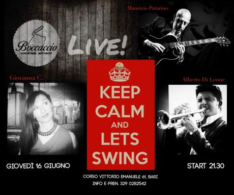 KEEP CALM and...LET'S SWING!