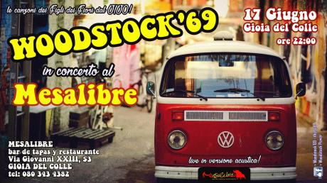 Woodstock'69 in concerto al Mesalibre